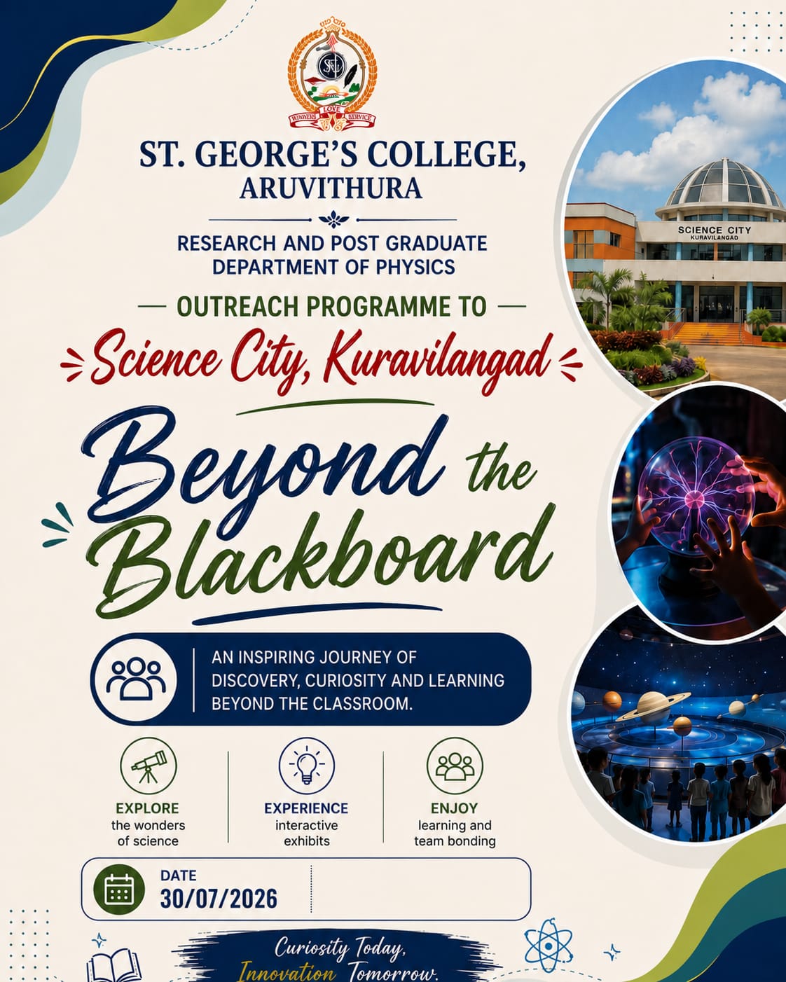 Beyond the Blackboard - Outreach Programme to Science City, Kuravilangadu 